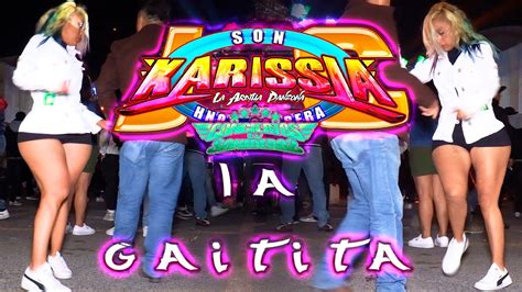 Sonido Karissia La Fayuca Puebla La Cumbia De Mi Gaitita