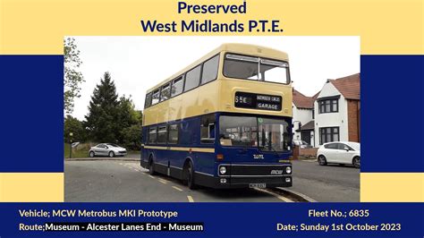 Preserved West Midlands P T E Mcw Metrobus Mki Prototype