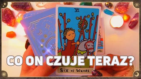 Co On Czuje Teraz Tarot Mi Osny Wybierz Kart