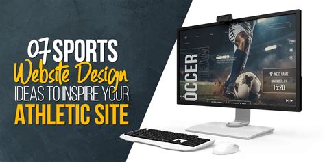 7 Sports Website Design Ideas to Inspire Your Athletic Site