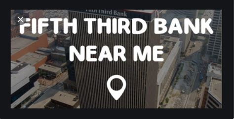 Fifth Third Bank Near Me