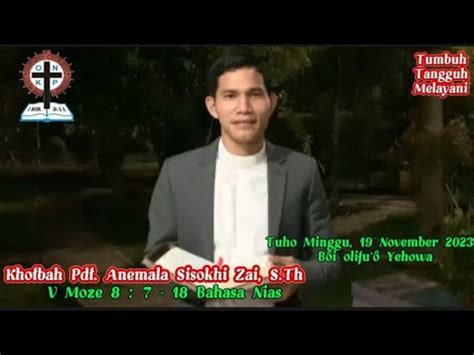 Khotbah Pdt Anemala Sisokhi Zai S Th Minggu 19 November 2023 YouTube