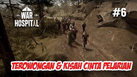 Terowongan Bawah Tanah Kisah Cinta Pelarian War Hospital P Youtube