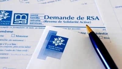 RSA tout savoir sur le montant les conditions et démarches pour le