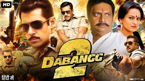 Dabangg Full Movie Hd Salman Khan Sonakshi Sinha Prakash Raj