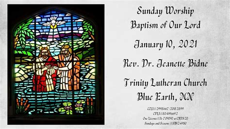 Trinity Lutheran Church Blue Earth Mn The Baptism Of Our Lord