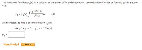 Solved The Indicated Function Y1x Is A Solution Of The