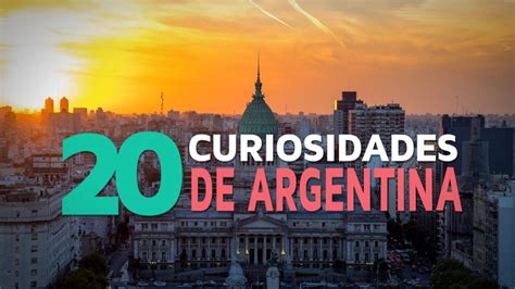 Descubre las costumbres y tradiciones únicas de Argentina Un viaje a