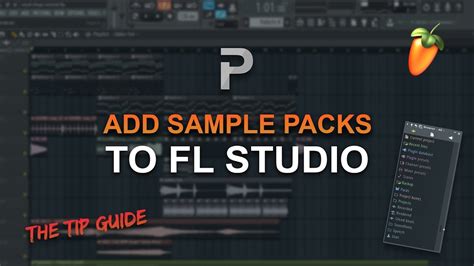 How To Add Sample Packs And Sounds To Fl Studio The Tip Guide 3 Fl