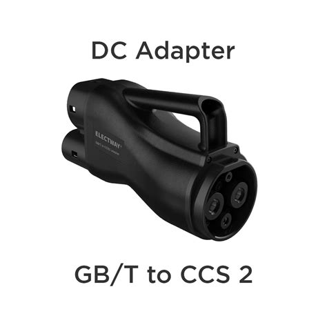 V A Gb T To Ccs Dc Adapter Evoffer Eu