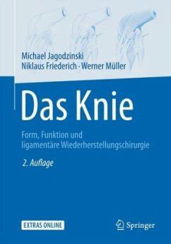 Das Knie von Michael Jagodzinski Werner Müller Niklaus Friederich