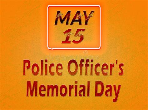 May Police Officer S Memorial Day Text Effect On Orange Background