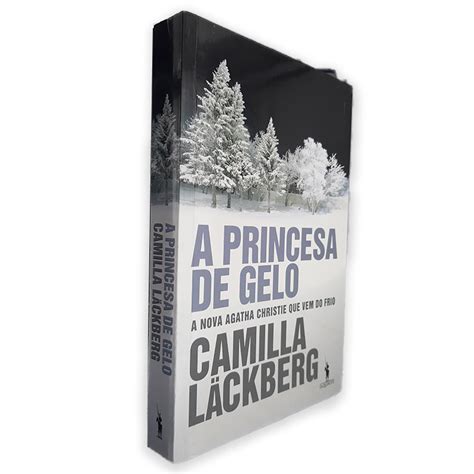 Princesa De Gelo - A Princesa de Gelo - Camila Läckberg