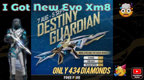 I Got New Evo Destiny Guardian Xm8 Only 434 Diamonds FreeFire