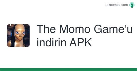 The Momo Game APK (Android Game) - Ücretsi̇z İndi̇ri̇n