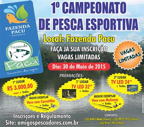 1º Campeonato de Pesca Esportiva Fazenda Pacu Amigos Pescadores