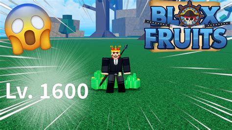 I Reached Level 1600 In Blox Fruits Youtube