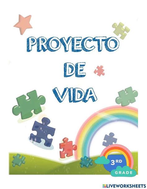 1904587 Mi Proyecto De Vida Lass Liveworksheets