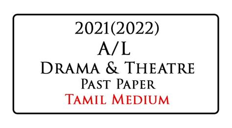 A L Drama And Theatre Past Paper Tamil Medium E Kalvi