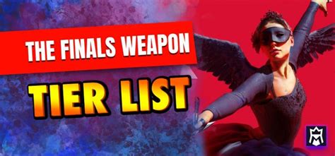 The Finals Weapon Tier List Best Weapons January