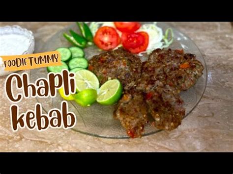 Chapli Kebab Recipe Tasty Kebab Yummy Recipe Tasty Food Yummy Kebab