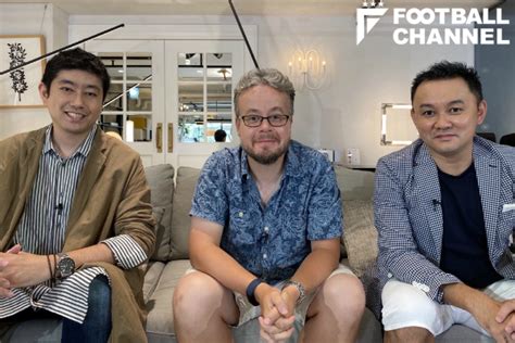 DAZNFOOTBALL FREAKS を9月17日から配信北川義隆氏とスペイン大手紙記者ファンカストロ氏を迎えて フットボール