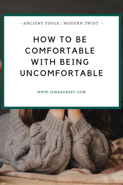 How To Be Comfortable With Being Uncomfortable Jenn Aubert Author