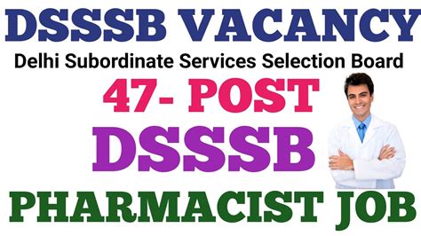 47 Pharmacist Vacancy 2023 Dsssb Pharmacist Vacancy Pharmacist Job