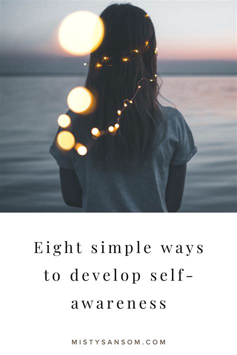 How To Develop Self Awareness — Misty Sansom Life Purpose Coach