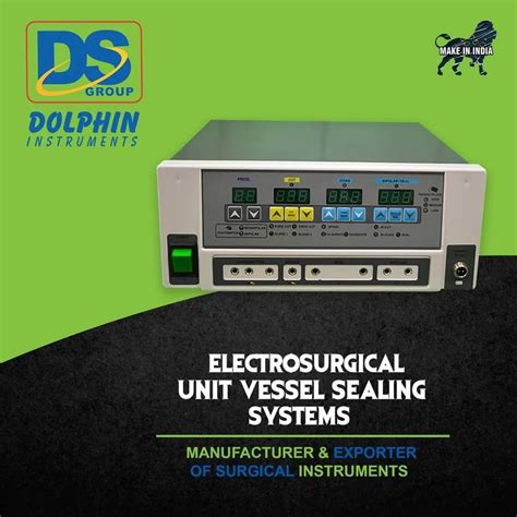 Dolphin Surgicals Mild Steel Electrosurgical Unit Vessel Sealing