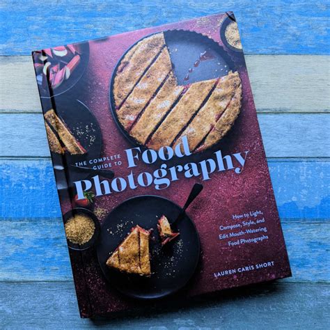 Guide To Food Photography Book - Mama Likes This