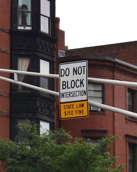 Do Not Block Intersection! State Law, $150 Fine - BostonZest