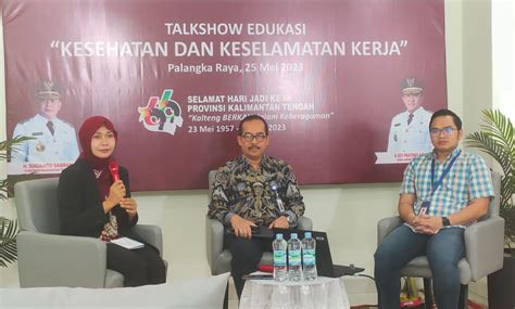 Dinkes Prov Kalteng Gelar Talkshow Edukasi Kesehatan Dan Keselamatan