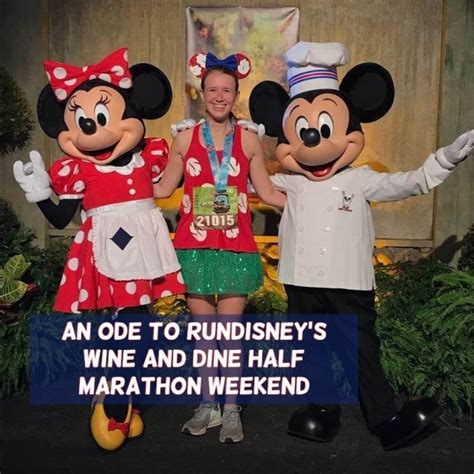 An Ode To The Rundisney Wine And Dine Half Marathon Weekend