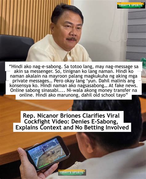 Today's - Rep. Nicanor Briones Clarifies Viral Cockfight Video: Denies