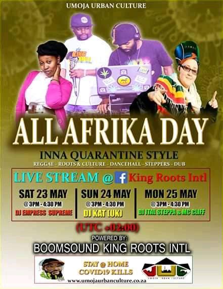 Mzansi Reggae On Twitter All Afrika Day Inna Quarantine Style Live Stream Powered By