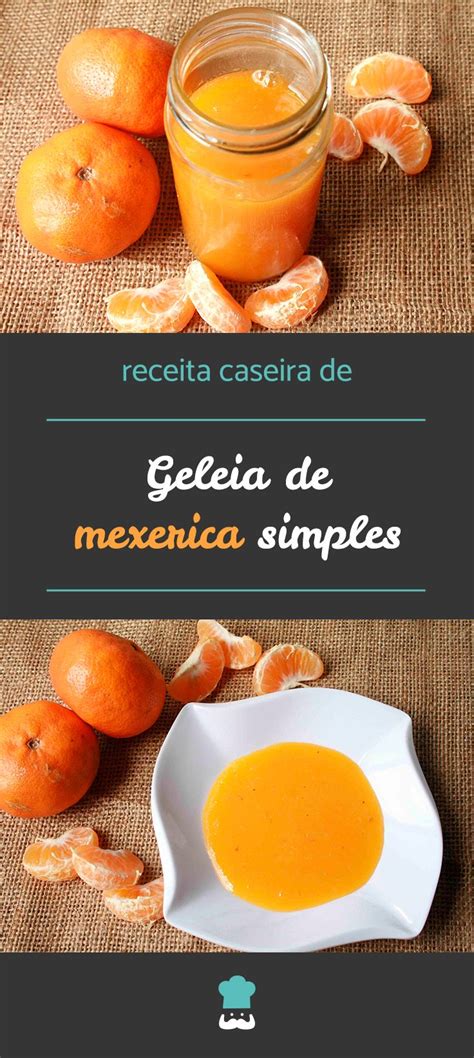 Receita De Geleia De Mexerica Simples Receita Receitas Mexerica E Gelo