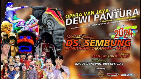 LIVE SANDIWARA DEWI PANTURA SEDEKAH BUMI DS SEMBUMNG SABTU