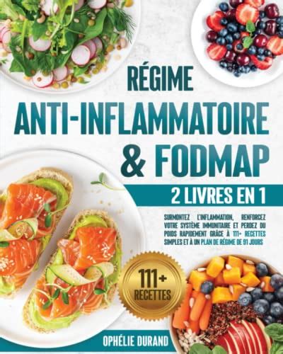 R Gime Anti Inflammatoire Fodmap Livres En Surmontez L