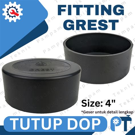 Jual Dop 4 Inch Grest Tutup Pipa 4 Grest Plug Polos 4in Cap Pipa Pvc