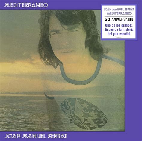 Mediterráneo Joan Manuel Serrat Joan Manuel Serrat Amazon Es Cds Y