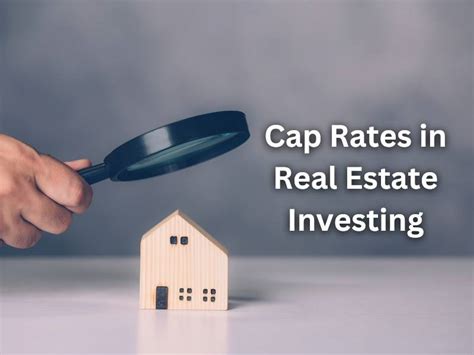 The Importance Of Cap Rates In Real Estate Investing