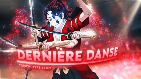 Demon Slayer S Yoriichi Type Zero Derni Re Dance Amv Edit Youtube