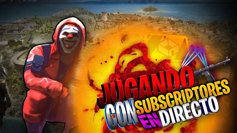 JUGANDO CON SUBS DIRECTO DE FREE FIRE CLASIFICATORIAS Y SALAS