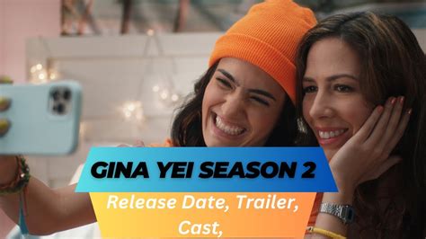 Gina Yei Season 2 Release Date Trailer Cast Expectation Ending Explained Youtube