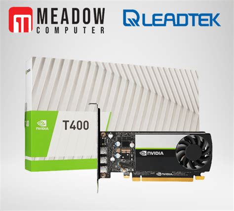 Leadtek Nvidia Quadro T400 4GB GDDR6 64Bit Graphic Card – Meadow Computer