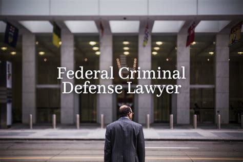 Federal Criminal Defense Lawyers My Case Helper