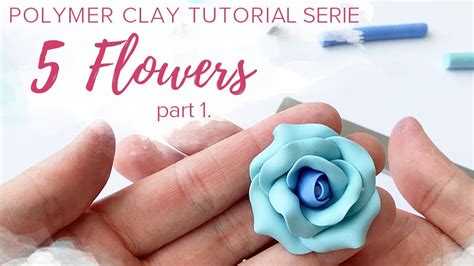 Tutorial Clay Art Flowers