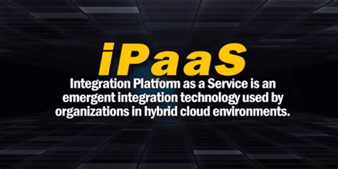 What Is Ipaas Integration Platform As A Service Explained In 30 Seconds