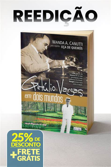 Getúlio Vargas em Dois Mundos Editora EME